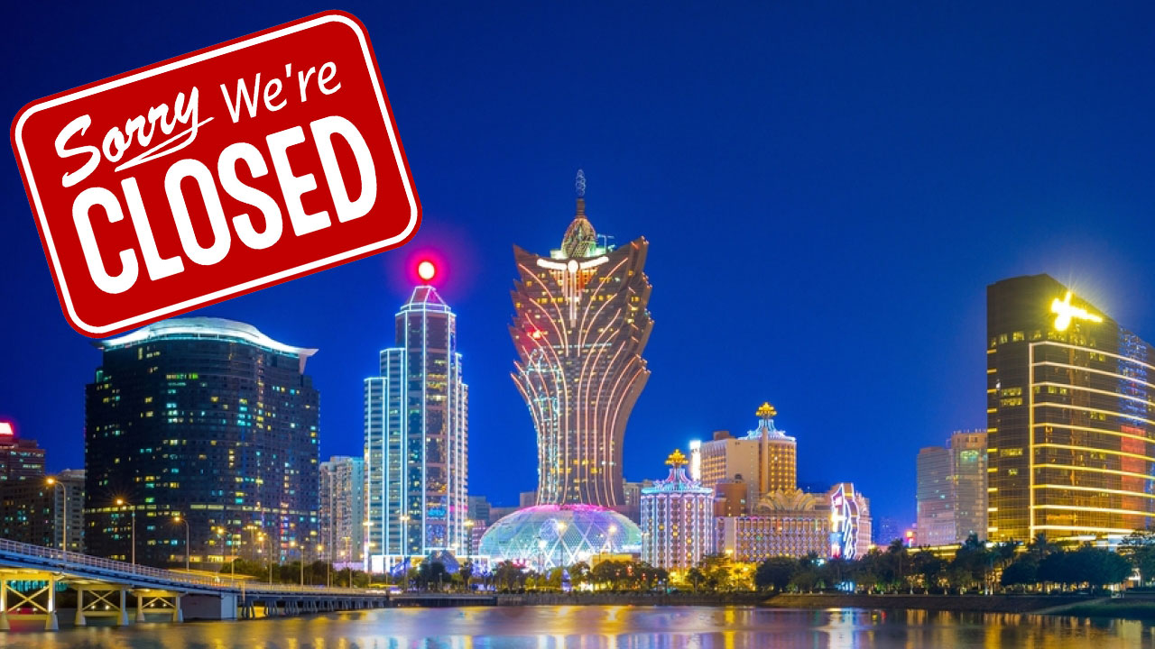 Macau casinos shutdown